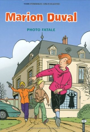 Photo fatale (Marion Duval #16)