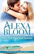 Once In A Cape Cod Summer