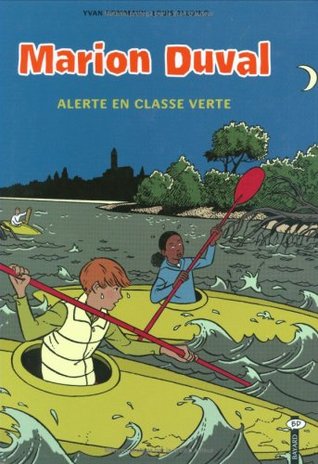 Alerte en classe verte (Marion Duval #17)