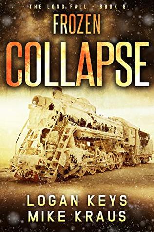 Frozen Collapse (The Long Fall #8)