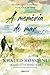 A Memória do Mar by Khaled Hosseini