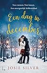 Een dag in december by Josie Silver