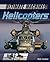 Helicopters.