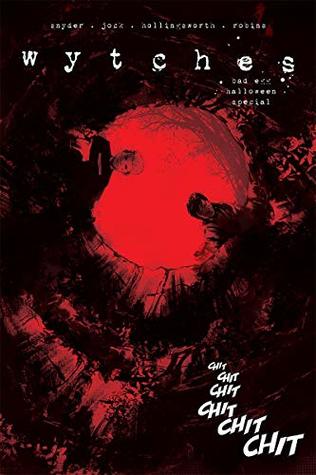 Wytches: Bad Egg Halloween Special (Kindle Edition)