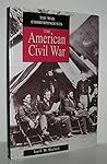 The American Civil War