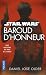 Star Wars : Baroud d'honneur : Une histoire de Han et Lando