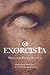 O Exorcista by William Peter Blatty