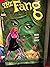 The Fang, vol 1: Moonlight ...