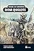 Dom Quixote by Miguel de Cervantes Saavedra