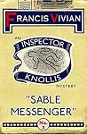 Sable Messenger (The Inspector Knollis Mysteries #2) Sable Messenger (The Inspector Knollis Mysteries #2)
