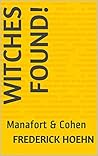 Witches Found!: Manafort & Cohen Witches Found!: Manafort & Cohen