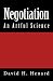 Negotiation: An Artful Science