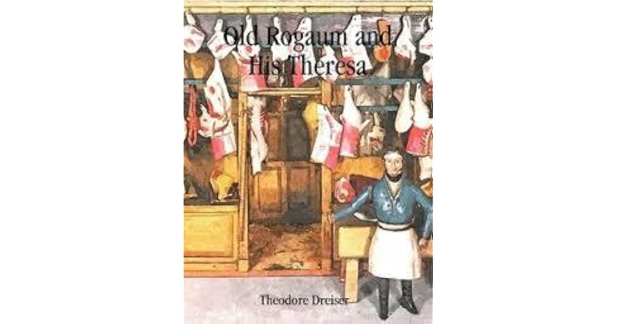 Old rogaum and his theresa essay 04 image