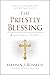 The Priestly Blessing: Redi...