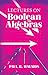 Lectures on Boolean Algebras (Dover Books on Mathematics)