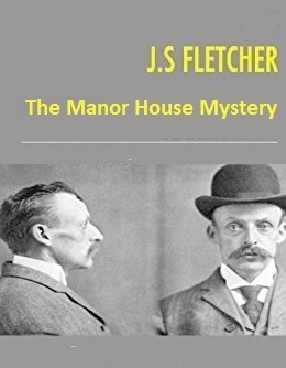 The Manor House Mystery (Unknown Binding)