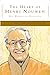 The Heart of Henri Nouwen: ...