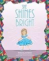 She Shines Bright