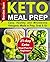 Keto Meal Prep: Easy, Healt...