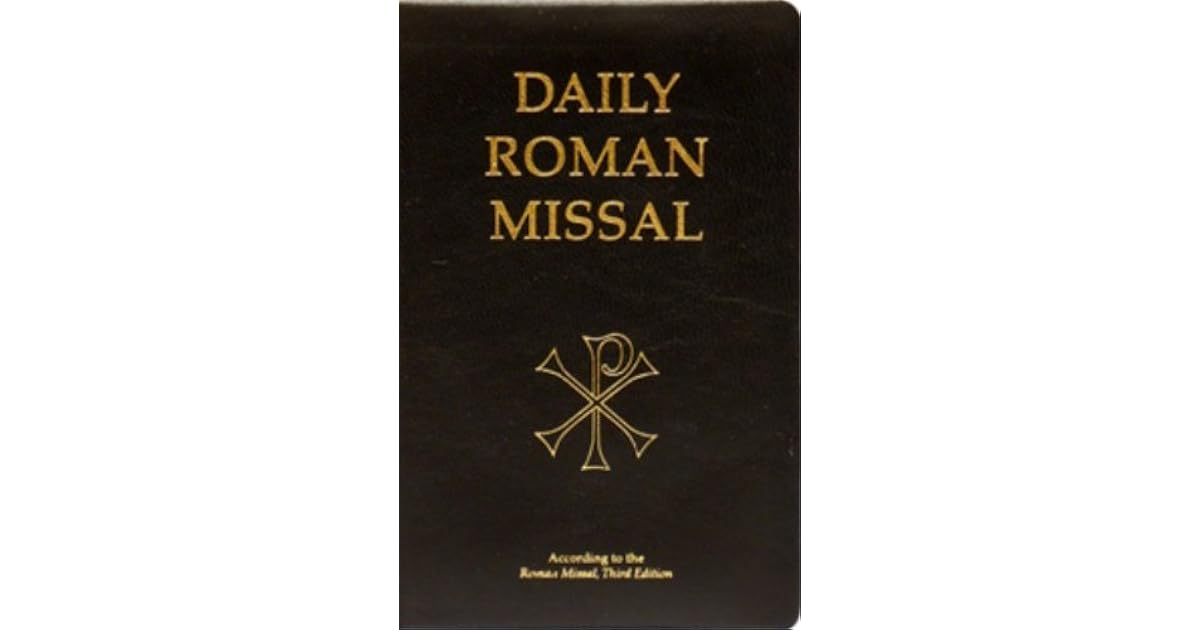 Daily Roman Missal Complete with Readings in One Volume with Sunday