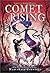 Comet Rising (Shadow Weaver #2)