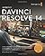 DaVinci Resolve 14: The Def...