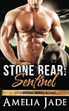 Sentinel (Stone Bears, #1)