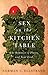 Sex on the Kitchen Table by Norman C. Ellstrand