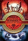 Charlie Hernández and the League of Shadows