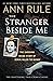 The Stranger Beside Me: The...