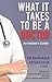 What It Takes to Be a Doctor by Ranjana Srivastava
