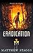 Eradication: A Gripping Dys...