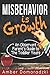 Misbehavior is Growth: An Observant Parent's Guide to the Toddler Years