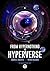 From Hypernothing to Hyperverse by Gabriel Vacariu