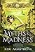 Myths & Madness: The Awaken...