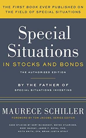 Special Situations in Stocks and Bonds: The Authorized Edition (Kindle Edition)