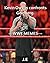WWE MEMES; Kevin Owens conf...