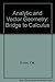 Analytic and Vector Geometry: Bridge to Calculus