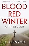 Blood Red Winter: A Thriller