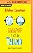 Singapore Is Not an Island by Bilahari Kausikan