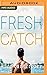 Fresh Catch (Talbott’s Cove...