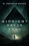 Midnight Never Ends