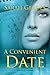 A Convenient Date