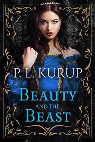 Beauty and the Beast: fairy tale retelling (Fairy tales and folklore Book 1)