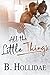 All the Little Things