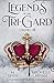 Legends of the Tri-Gard Vol...