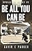 Be All You Can Be (The Ephialtes Series #1.4)