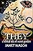 They: A Biblical Tale of Se...