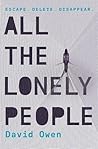 All the Lonely People by David            Owen