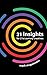 21 Insights for 21st Centur...